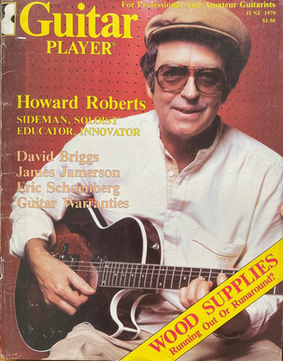 Guitar Player Magazine June 1979 Howard Roberts David Briggs James Jamerson