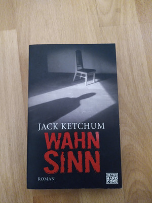 Jack Ketchum Wahnsinn