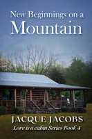 New Beginnings On A Mountain Jacque Jacobs Taschenbuch Kartoniert / Broschiert