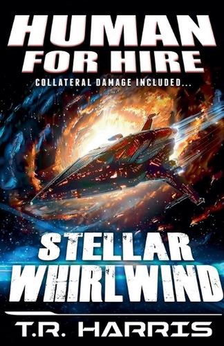 Mensch zu vermieten (10) - Stellar Whirlwind von T.R. Harris Taschenbuch