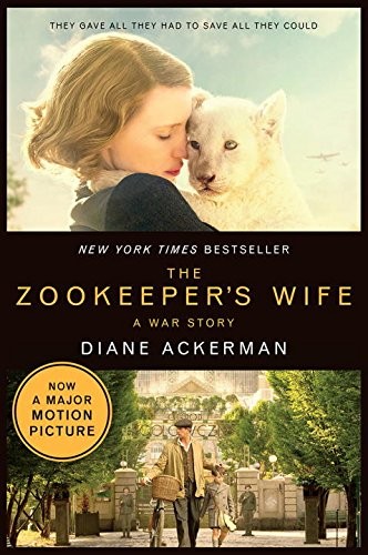 The Zookeeper's Wife: A War Story (Movie Tie-In Editions)-Diane  - Picture 1 of 1