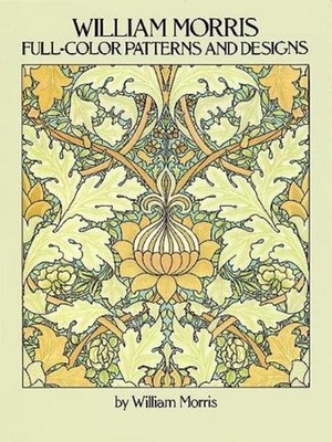 Full-colour Patterns and Designs by William Morris (English) Paperback Book