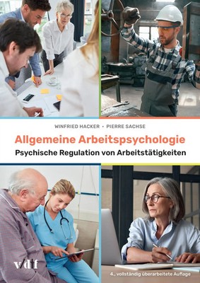 Allgemeine Arbeitspsychologie | Winfried Hacker (u. a.) | Taschenbuch | 608 S.
