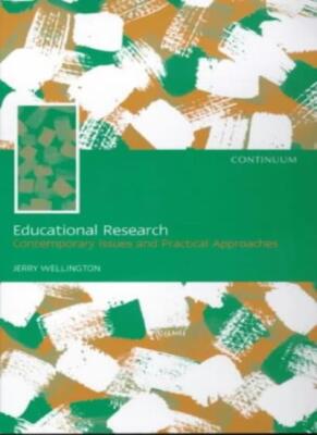 Educational Research: Contemporary Issues and Practical Approach
