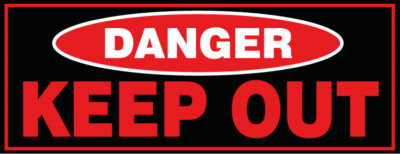 Danger Oval Keep Out Red Car Bumper Sticker Decal