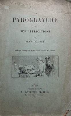 Antikes Pyrographie Buch Jean Closset illustriert dekorative Kunst 1898