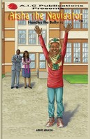 Amir Makin | Aisha The Navigator Handles The Bully! 2 | Taschenbuch | Englisch
