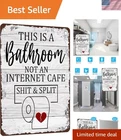Funny Vintage Bathroom Sign - 'This Is A Bathroom Not An Internet Cafe' 12x8