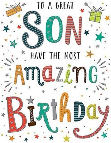 Dazzles To A Great Son Have The Most Amazing Birthday Card