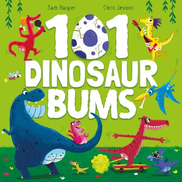 101 Dinosaur Bums by Sam Harper (Paperback Book)
