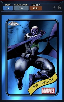 25 Topps Marvel Collect DIGITAL Chrome Blue EPIC Prowler