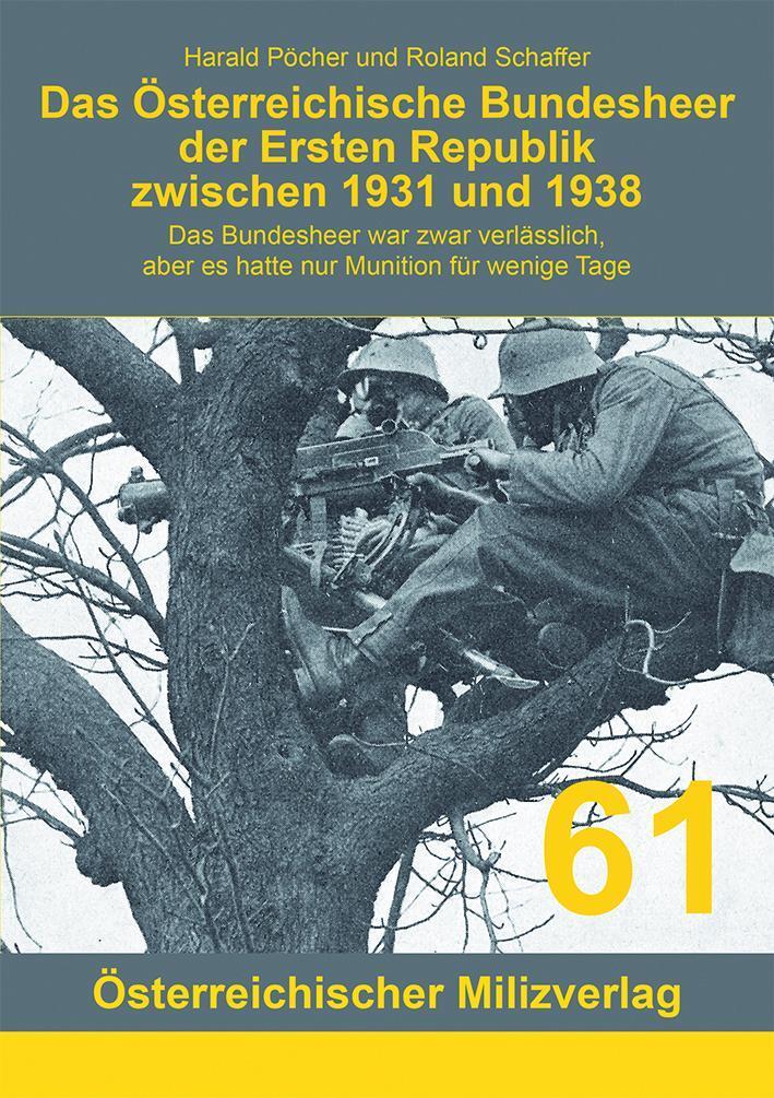 Thumbnail - Das Österreichische Bundesheer Der Ersten Republik Zwischen 1931 Und