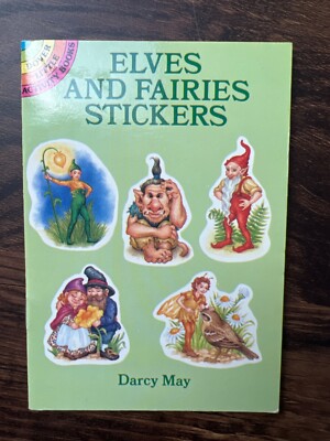 Dover Stickers ELVES AND FAIRIES STICKERS (DOVER STICKER) By Darcy May Unused Vintage ...