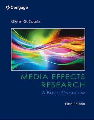 Media Effects Research: A Basic - Paperback, by Sparks Glenn - Acceptable