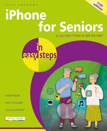 iPhone for Seniors in easy steps, 11th edition - 第 1/6 張圖片