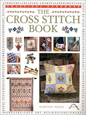 The Cross Stitch Book Paperback Dorothy Wood