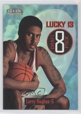 1998-99 Fleer Tradition Lucky 13 Larry Hughes #8LT 0a1