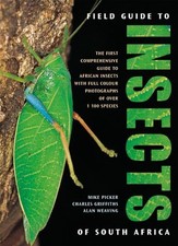 A Field Guide to Insects of South Africa by Picker, Mike Paperback / softback