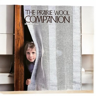 The Prairie Wool Companion Weaving Magazine ''Its Curtains'' - Issue 11 (1985)