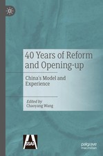 40 Years of Reform and Opening-up | Chaoyang Wang | China's Model and Experience