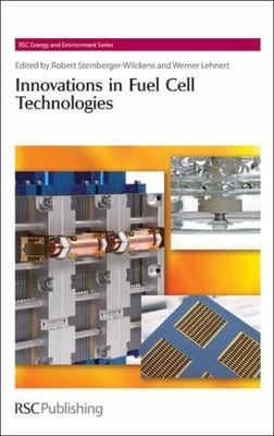 Innovations in Fuel Cell Technologies, Hardcover by Steinberger-wilckens, Rob...
