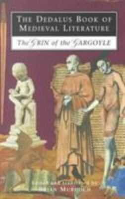 The Dedalus Book of Medieval Literature: The Grin of the Gargoyle