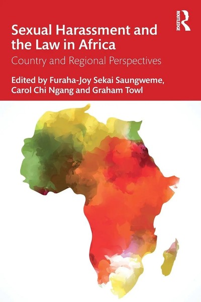 Furaha-Joy Sekai Saungweme (U. A.) | Sexual Harassment And The Law In Africa-image