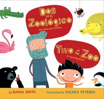 Two at the Zoo/Dos en el Zoologico : Bilingual English-Spanish Da