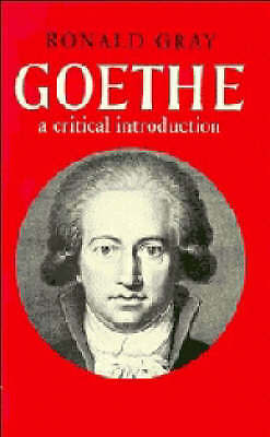 Goethe A Critical Introduction Gray Paperback Cambridge University Press