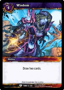 Wisdom - Tomb of the Forgotten - World of Warcraft TCG