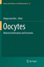 Oocytes Malgorzata Kloc