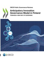 Anticipatory Innovation Governance Model In Finland Oecd Taschenbuch Englisch