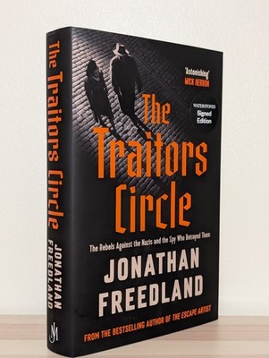 Signed The Traitors Circle Jonathan Freedland 1st Ed 1st Ed HC New Collectible