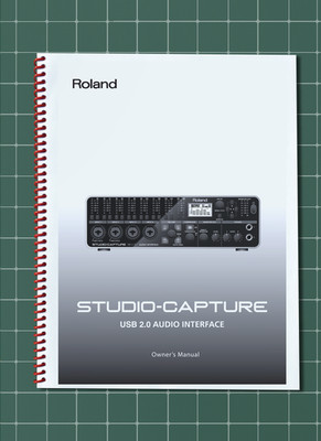 Roland Studio-Capture   Owners Manual User Guide   78 Pages   USA Made