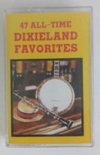 47 All-Time Dixieland Favorites Cassette