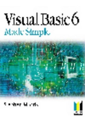 Visual Basic Version 6 Made Simple (Made Simple Computer),Stephen Morris
