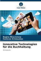 Regina Miseviciene (U. A.) | Innovative Technologien FüR Die Buchhaltung | Buch