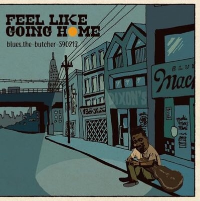 BLUES.THE-BUTCHER-590213-Feel Like Going Home-JAPAN CD