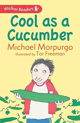 Cool as a Cucumber by Morpurgo, Sir Michael 1406378720 FREE Shipping