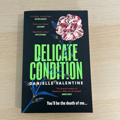 Delicate Condition by Danielle Valentine Paperback Book