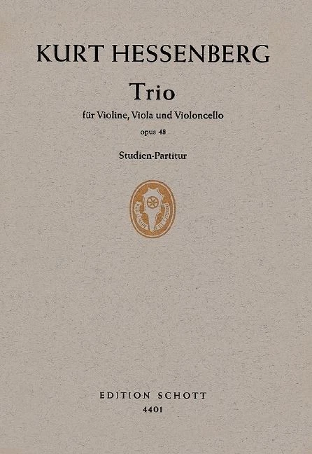 Trio op. 48 Kurt Hessenberg Studyscore Violin, Viola and Cello Schott Music - Image 3 of 4