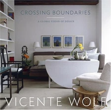 Crossing Boundaries: A Global Vision of Design by Wolf