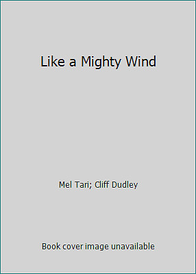 Like a Mighty Wind by Mel Tari; Cliff Dudley