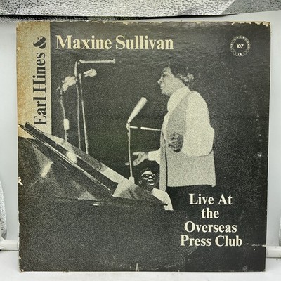 Earl Hines & Maxine Sullivan Live At the Overseas Press Club - FREE SHIPPING