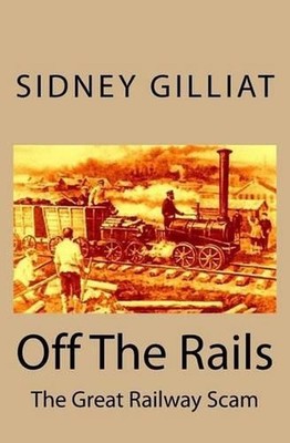 Off The Rails by Sidney Gilliat (English) Paperback Book