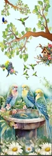 PARAKEETS AT BIRDBATH, FLOWERS BUTTERFLY, BIRD, DOGS ,CATS -UNIQUE BOOKMARK