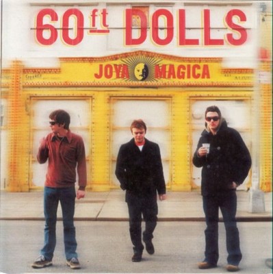 60ft Dolls - Joya Magica - CD, Album - 1999 - Huge & Jolly