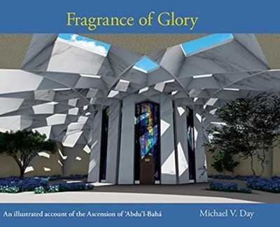 Day - Fragrance of Glory  An Illustrated Account of the Ascension Of ' - X555z