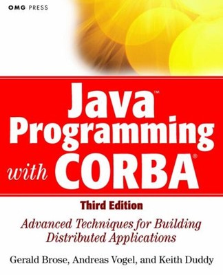 Java-Programmierung mit CORBA: Fortgeschrittene Techniken zum Erstellen von Di