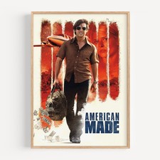 American Made (2017) Movie Poster Wall Art Print